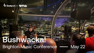 Bushwacka DJ Set  brightonmusicconf 2024  beatport [upl. by Eugeniusz227]