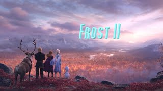 Musiksaga Frost 2 [upl. by Animlehliw30]