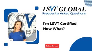 I’m LSVT Certified Now What [upl. by Nikkie]