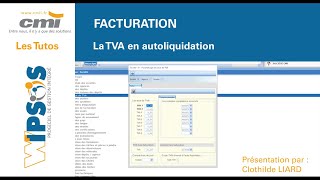 Tuto  FACTURATION  La TVA en autoliquidation [upl. by Renee892]