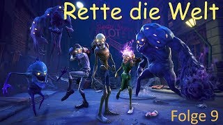 Fortnite  Rettet die Welt  009  Probezeit [upl. by Ogdon454]