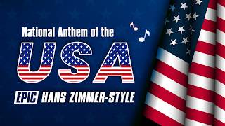 USA National Anthem  EPIC VERSION [upl. by Pega]