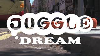 LUKE DAVIES JUGGLE DREAM quotUGLIESquot [upl. by Notrem]