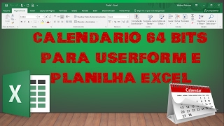 Calendário 64 bits Excel VBA  Vídeo 33 [upl. by Isabel619]