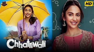 Chhatriwali Full HD  Rakul Preet Singh Sumeet Vyas Satish K  Chhatriwali Movie Fact Review 1080p [upl. by Nivak]