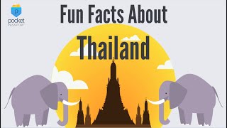 Thailand Culture  Fun Facts About Thailand [upl. by Anilad]