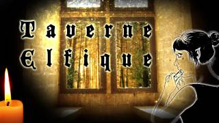 Taverne Elfique  Elven Tavern  Ambiance JDR  RPG Soundscape ambient [upl. by Trefler593]