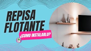 Cómo Instalar Repisas Flotantes de Melamina  Tutorial Paso a Paso [upl. by Anne-Corinne312]