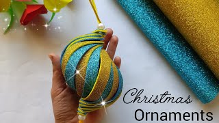 DIY Christmas Decor  Glitter Foam Sheet Craft  Ornament Tutorial  Decorzioni natalizie  PaperArt [upl. by Bernt]