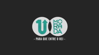 Para que entre o Rei  Morada Ao Vivo [upl. by Einor701]