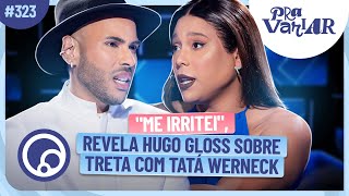 PRA VARIAR Hugo Gloss x Tatá Werneck Anitta sendo processada Jojo desiste de candidatura  DiaTV [upl. by Vlad392]