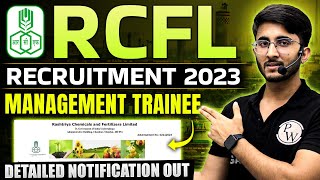 RCFL Recruitment 2023  Management Trainee  Detail Notification Out [upl. by Drofhsa]