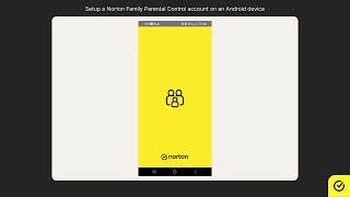 How to setup a Norton Family account on an Android device [upl. by Monteria966]