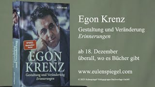 Egon Krenz Gestaltung und Veränderung – Teil 2 der Lebenserinnerungen [upl. by Dekeles]