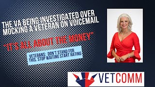 VA Caught Mocking Veteran Wanting to Keep His Benefits quotIts All About the Moneyquot [upl. by Hosbein]