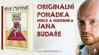 Jak se tiskne Princ Mamánek  originální pohádka Jana Budaře [upl. by Kristofer]