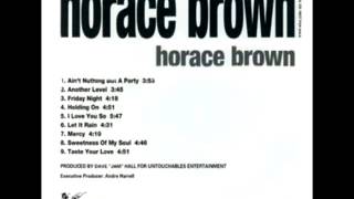 Horace Brown  Holding On 1993 [upl. by Luci377]