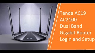 Tenda AC19 AC2100 Dual band WIFI router Login and setup first time [upl. by Dorrej89]