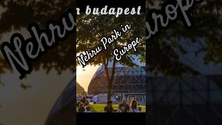 Budapest Hungary Europe  Nehru Park  tourist place  Travel [upl. by Waldo]