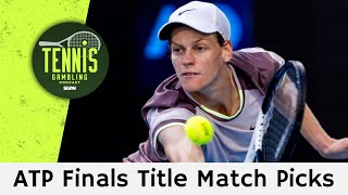 ATP Tour Finals Turin Title Match Picks – 111624 [upl. by Dorita383]