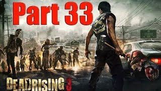 Dead Rising 3 Part 33  Check in With Rhonda Walkthrough XBOX ONE [upl. by Errol]