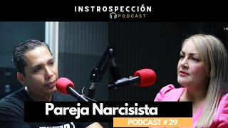 Pareja Narcisista  Podcast 29 [upl. by Avictor]