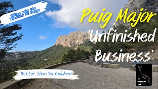 Is Puig Major better than Sa Calobra [upl. by Oretos]