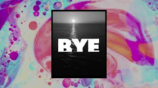 Matoma Rufus  I Love You Bye Official Lyric Video [upl. by Aticilef]