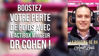 ⏰ Boostez votre perte de poids avec lActiBox Minceur Dr Cohen  Routine de 8H ⏰ [upl. by Nord229]