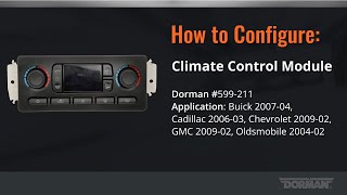 How to configure the Dorman 599211 HVAC control module [upl. by Lhok]