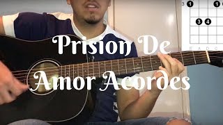 Prision de Amor Tutorial ACORDES Jovanny Cadena Y Su Estilo Privado [upl. by Eedeed]