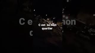 le quartier il est chaud chez est pour sa que il y avait personne à par les jeunes contre [upl. by Eimmit750]