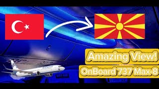 TRIP REPORT  SunExpress 737 Max8  Amazing view over Antalya  Antalya to Skopje [upl. by Acemat361]