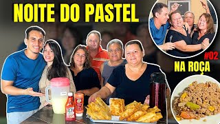 PASTEL FEITO NA ROÇA  Veja Como Foi a Nossa Noite do Pastel Na Roça [upl. by Wira]