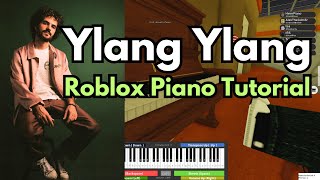 Ylang Ylang EASY Roblox Piano Tutorial  SHEETS IN DESCRIPTION [upl. by Htiduy]