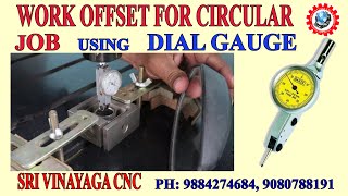 HOW TO TAKE WORK OFFSET FOR CIRCULAR JOB USING DIAL GAUGE – CNC PROGRAMMING IN TAMIL [upl. by Hemetaf439]