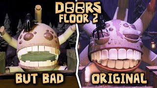 ROBLOX DOORS FLOOR 2  BUT BAD VS ORIGINAL [upl. by Omlesna11]