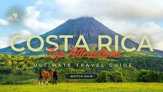 Travel To Costa Rica  The Ultimate Travel Guide  Top Attractions  Adventures Tribe [upl. by Schifra930]