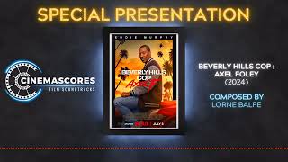 Cinemascores  Beverly Hills Cop Axel F 2024 Original Soundtrack Score [upl. by Conway744]