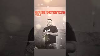 House Detention Vol4 [upl. by Dhruv]