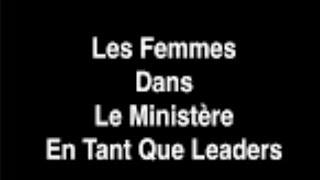 🛑 RECADRAGE sur le ministère des femmes ‼️ Écoutez attentivement svp [upl. by Ylime]