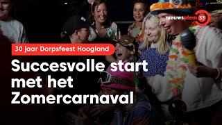 Zomercarnaval trapt 30e verjaardag Dorpsfeest Hoogland af [upl. by Calvo]