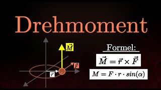 Drehmoment  Vektoren Formel Kreuzprodukt 3D Mechanik Physik [upl. by Boorer]