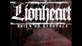 Lionheart  Built On Struggle Full Album [upl. by Yleek]