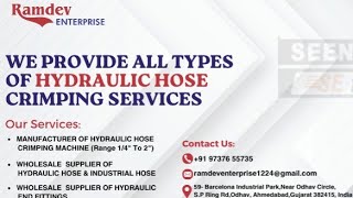 HYDRAULIC HOSE CRIMPING MACHINE  RAMDEV ENTERPRISE AHMEDABAD [upl. by Aicac760]