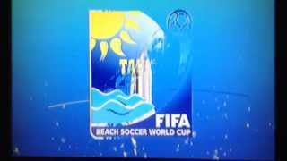 FIFA Beach Soccer World Cup Tahiti🇵🇫 2013 Intro [upl. by Aihsenrad]