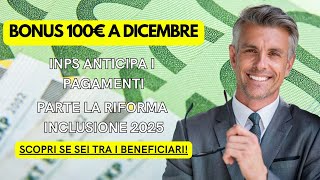 💸 BONUS 100€ a Dicembre Scopri Se Sei Tra i Beneficiari [upl. by Hpeosj]