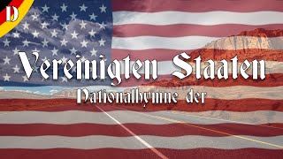 🇺🇸 Nationalhymne der Vereinigten Staaten  „Das sternenbesetzte Banner“ Liedtext [upl. by Hammond158]