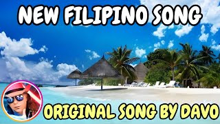 New Filipino Song I Wrote Philippines [upl. by Beck]