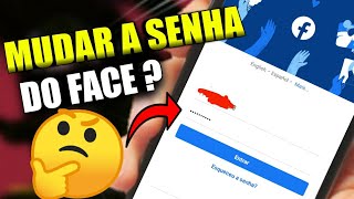 Como mudar senha do Facebook [upl. by Va628]